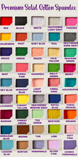 Load image into Gallery viewer, PREORDER: PREMIUM COTTON SPANEX SOLIDS