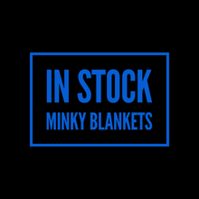 Load image into Gallery viewer, RETAIL: FINISHED MINKY BLANKETS