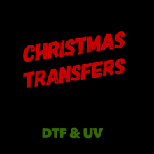Load image into Gallery viewer, PREORDER: CHRISTMAS TRANSFERS (DTF & UV)