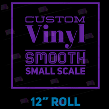 Load image into Gallery viewer, PREORDER: CUSTOM SMOOTH VINYL ROLL PREORDER (12" X 53" ROLL)