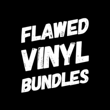 Load image into Gallery viewer, RETAIL: Flawed Vinyl Bundles
